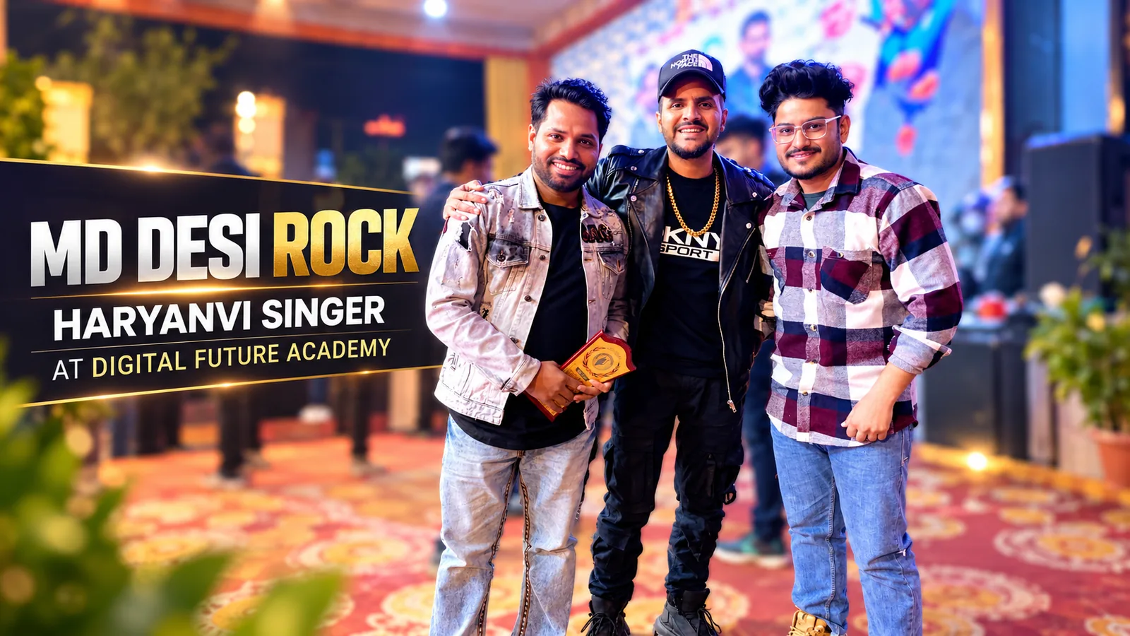 Haryanvi singer MD Desi Rock at Digital Future Academy